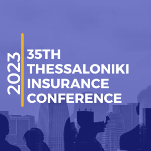 35th Thessaloniki Insurance Conference